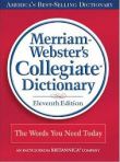 M-W Collegiate Dictionary